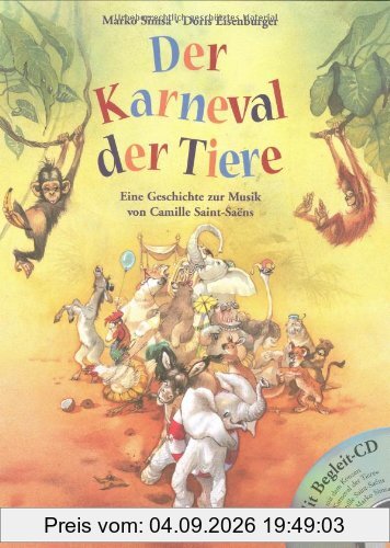 Der Karneval der Tiere. Mit CD