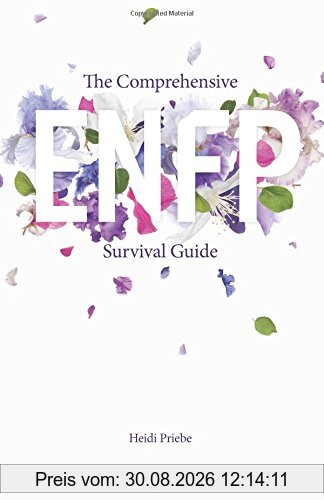 The Comprehensive ENFP Survival Guide