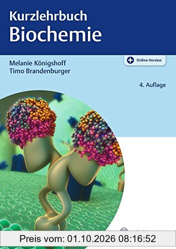 Kurzlehrbuch Biochemie