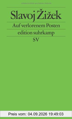 Auf verlorenem Posten (edition suhrkamp)