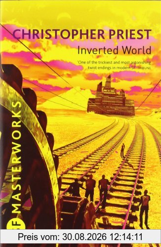 Inverted World (S.F. Masterworks)