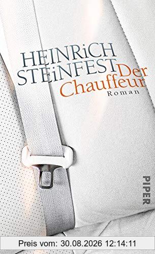 Der Chauffeur: Roman