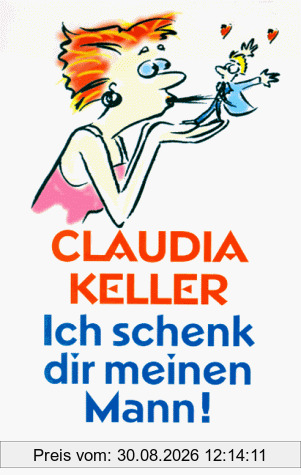 Ich schenk dir meinen Mann