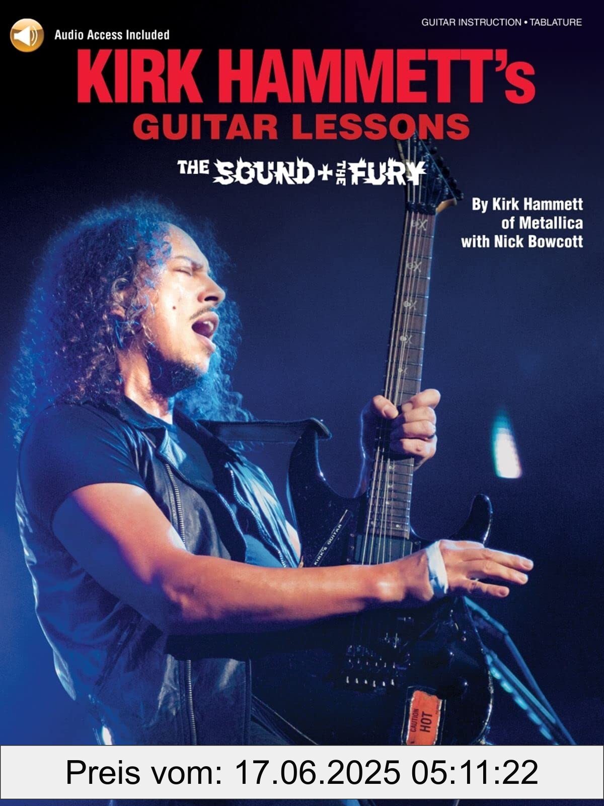 Brand : HAL LEONARD, Binding : paperback, Label : Kirk Hammett's Guitar Lessons : The Sound & the Fury : Includes Downloadable Audio, NumberOfItems : 1, PackageQuantity : 1, medium : paperback, numberOfPages : 128, publicationDate : 2020-01-01, releaseDate : 2020-01-01, languages : english, ISBN : 1540069168