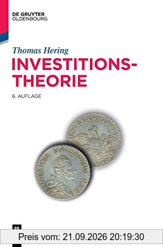 Investitionstheorie (Lehr- und Handbücher der Wirtschaftswissenschaft)