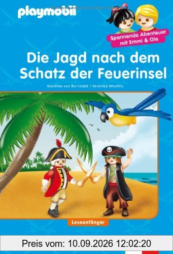 PLAYMOBIL Die Jagd nach dem Schatz der Feuerinsel: Piraten - Lesen lernen - Leseanfänger