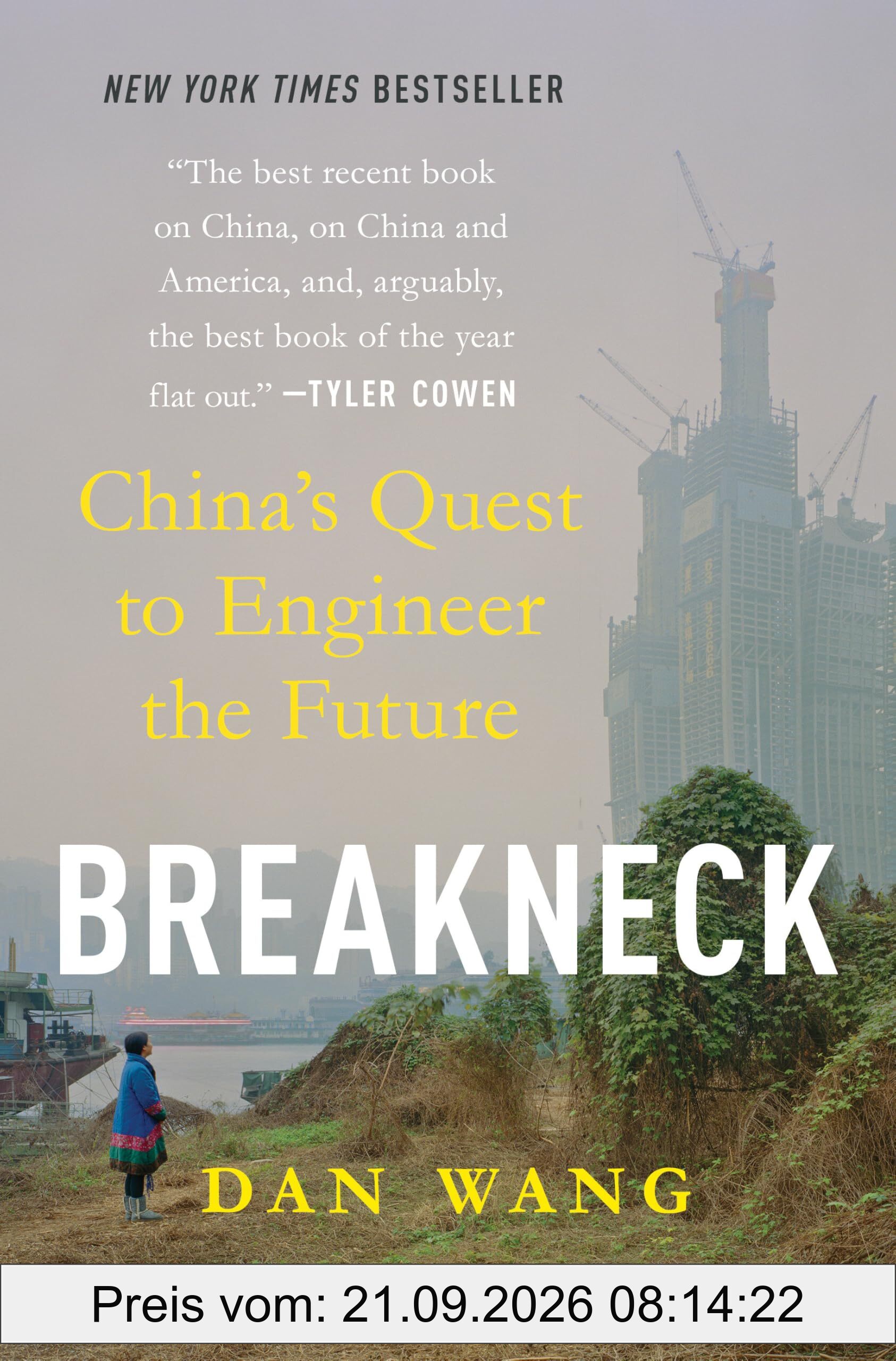 Breakneck: China's Quest to Engineer the Future