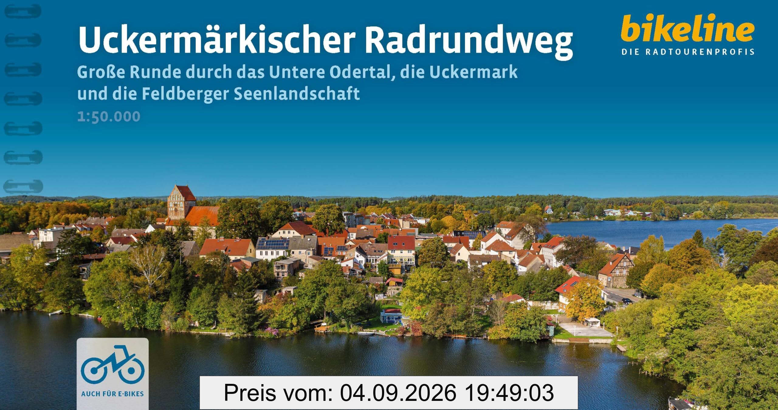 Uckermärkischer Radrundweg: Runde durch das Untere Odertal, die Uckermark und die Feldberger Seenlandschaft 1:50.000, 260 km, 1:50.000, GPS-Track ... (Bikeline Radtourenbücher)