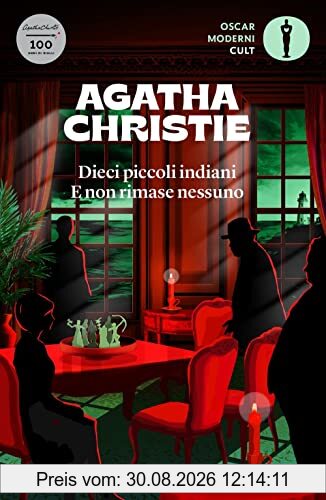 Dieci piccoli indiani. E non rimase nessuno