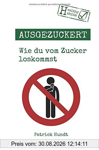Ausgezuckert