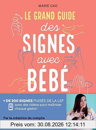 Le grand guide des signes avec bébé