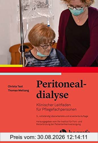 Peritonealdialyse: Klinischer Leitfaden für Pflegekräfte