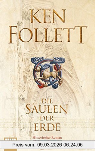 Ken Follett Die Säulen Der Erde, Follett, Die Säulen Der Erde . Roman (Kingsbridge-Roman, Band 1)