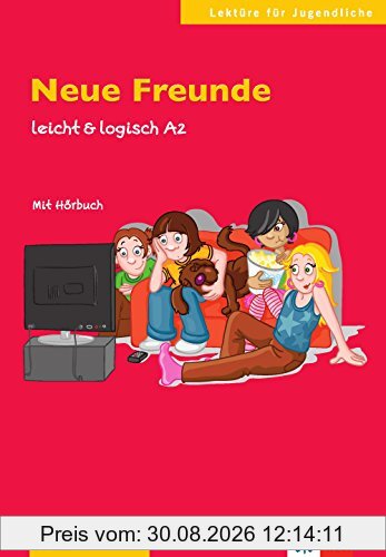 Neue Freunde : Deutsch als Fremdsprache : A2