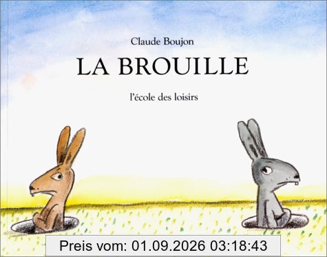 La Brouille