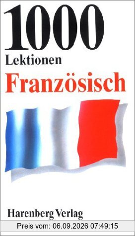 1000 Lektionen Französisch