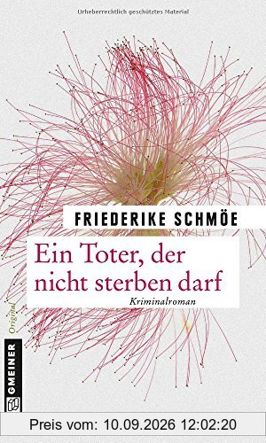 Ein Toter, der nicht sterben darf: Ein neuer Fall für Kea Laverde