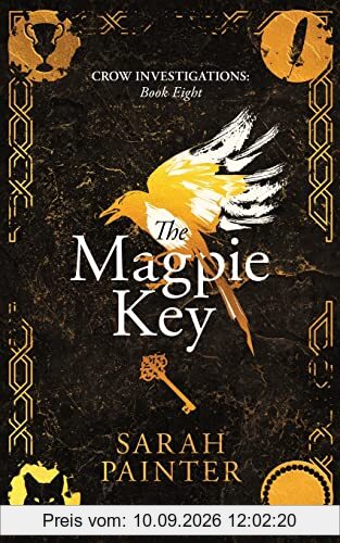 The Magpie Key (Crow Investigations, Band 8)
