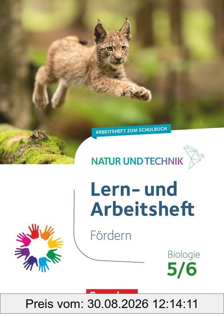 Natur und Technik 5./6. Schuljahr - Biologie Neubearbeitung - Baden-Württemberg ab 2026 - Lern- und Arbeitsheft Fördern