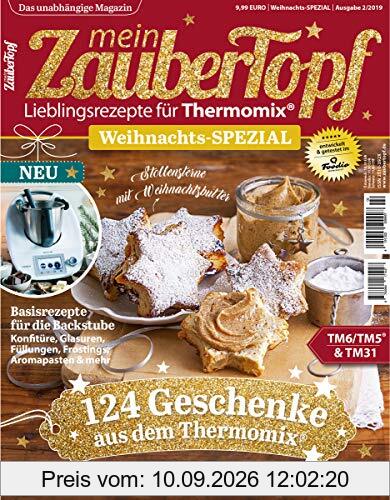 mein Zaubertopf Weihnachts Spezial - Rezepte für den Thermomix ® zu Weihnachten
