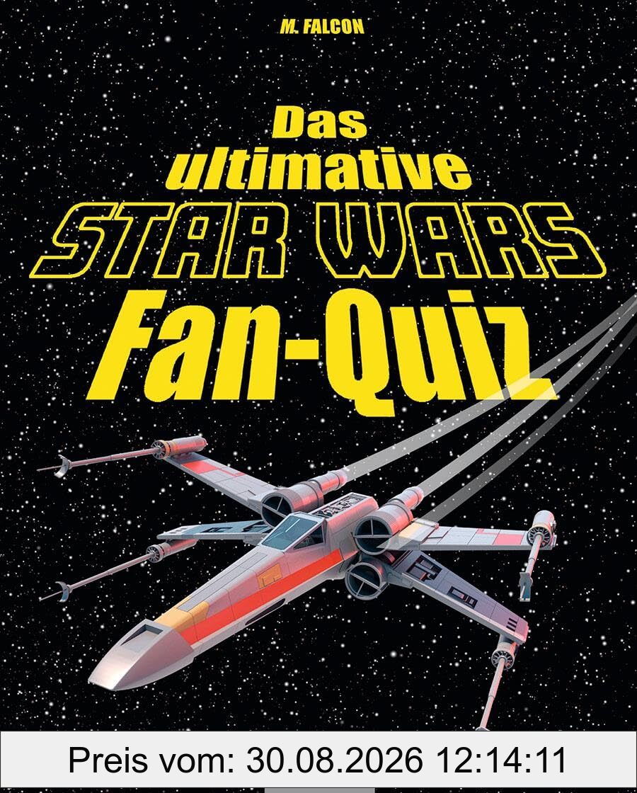 Das ultimative Star-Wars-Fan-Quiz: ein perfektes Geschenk für alle Star-Wars-Fans!