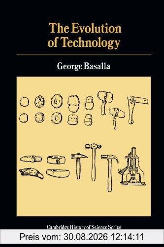 The Evolution of Technology (Cambridge Studies in the History of Science)