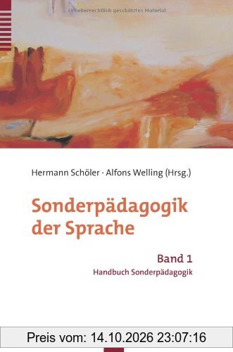 Handbuch Sonderpädagogik / Sonderpädagogik der Sprache