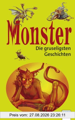 Monster - Die gruseligsten Geschichten!