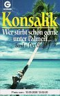 Wer stirbt schon gerne unter Palmen (Bd. 1: Der Vater). Roman