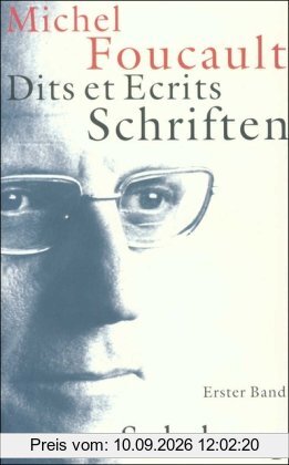 Schriften in vier Bänden. Dits et Ecrits: Band I. 1954-1969