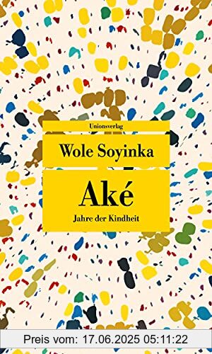 Brand : Unionsverlag, Binding : Taschenbuch, Edition : 1, Label : Unionsverlag, Publisher : Unionsverlag, medium : Taschenbuch, numberOfPages : 352, publicationDate : 2021-07-12, authors : Wole Soyinka, translators : Inge Uffelmann, ISBN : 3293209149