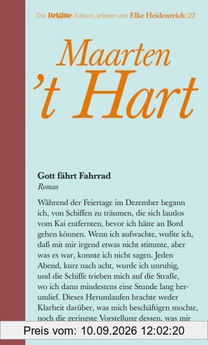 Gott fährt Fahrrad. Brigitte-Edition Band 22