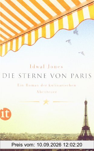 Die Sterne von Paris: Ein Roman der kulinarischen Abenteuer (insel taschenbuch)