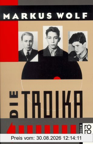 Die Troika. ( sachbuch).
