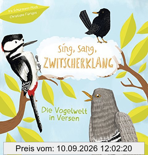 Sing, sang, Zwitscherklang: Die Vogelwelt in Versen