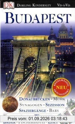 Vis a Vis, Budapest: Donaubrücken, Musik, Synagogen, Sezession, Spaziergänge, Bars, Kaffeehäuser, Wellness, Bäder, Fischerbastei, Liszt