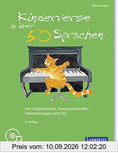 Kinderverse in über 50 Sprachen: Mit Originaltexten, Aussprachehilfen, Übersetzungen und CD