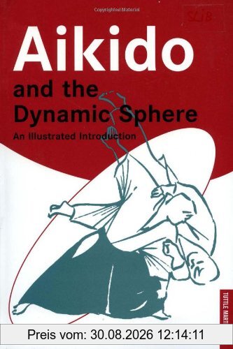 Aikido and the Dynamic Sphere