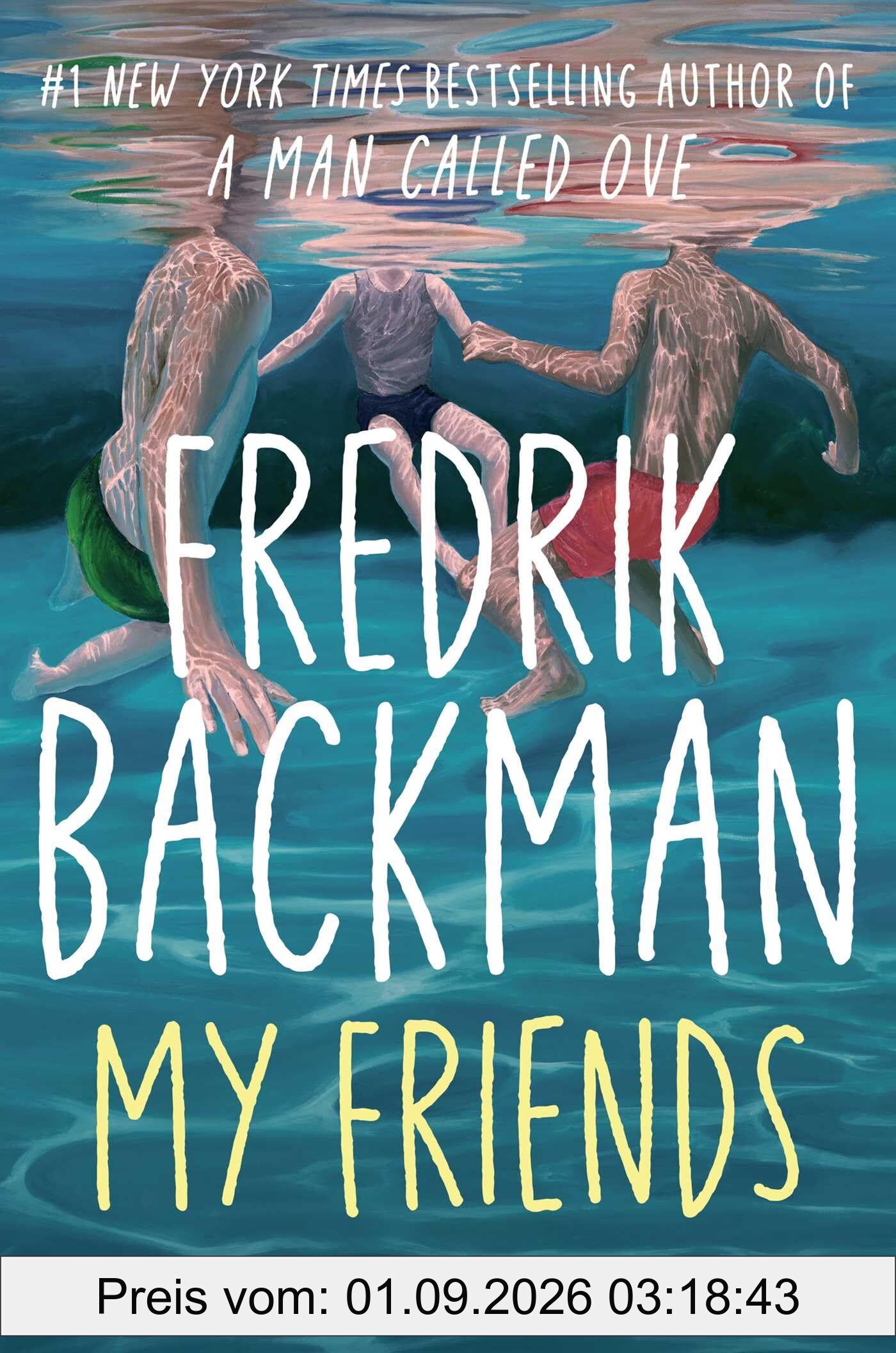 My Friends: A Novel
