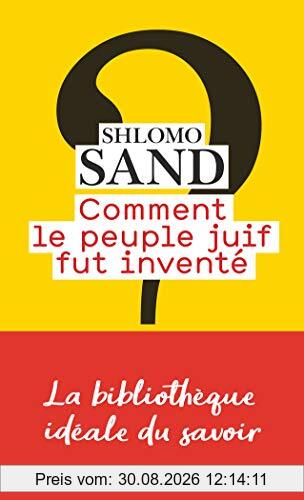 Comment le peuple juif fut inventé