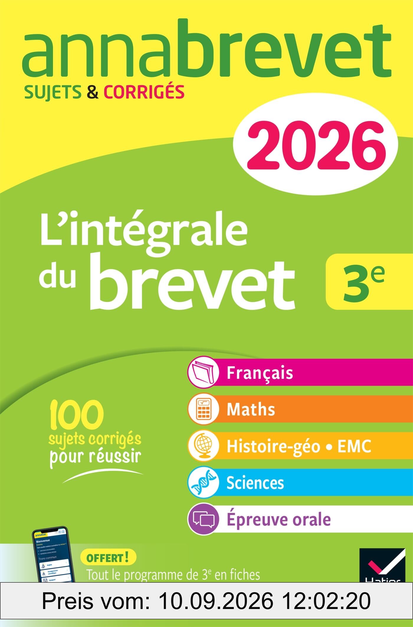 Annales du brevet 2026 - Annabrevet L'intégrale du nouveau Brevet 3e (tout-en-un): toutes les matières des épreuves écrites et l'épreuve orale