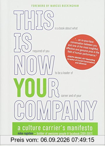 This Is Now Your Company: A Culture Carrier's Manifesto