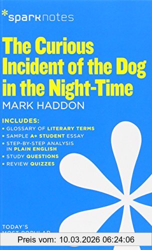The Curious Incident Of The Dog In The Night-Time (Sparknotes)