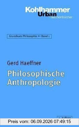 Philosophische Anthropologie