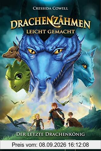 Drachenzähmen leicht gemacht / Drachenzähmen leicht gemacht (12). Der letzte Drachenkönig