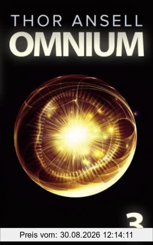 Omnium 3: Science Fiction Thriller