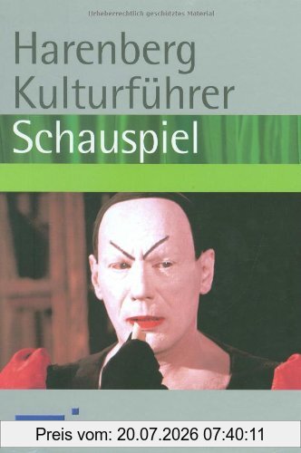 unbekannt Harenberg Kulturführer Schauspiel, Werkbeschreibungen Von über 500 Stücken Von Mehr Als 150 Autoren