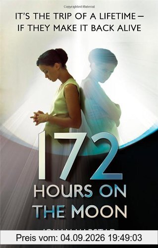 172 Hours on the Moon