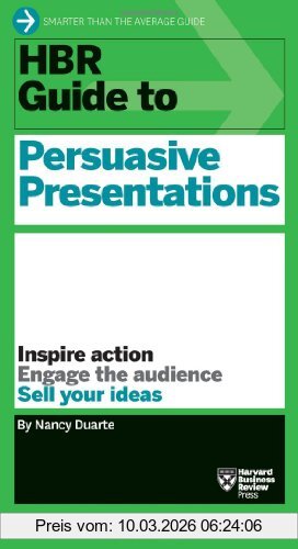 Nancy Duarte Hbr Guide To Persuasive Presentations (Harvard Business Review Guides)