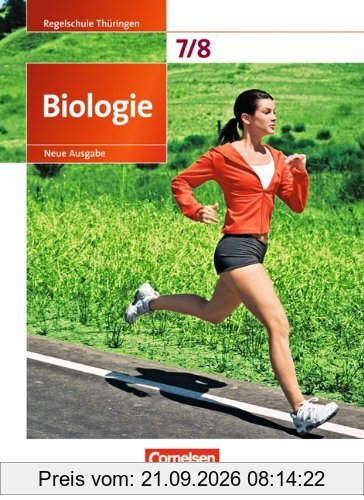 Biologie - Ausgabe Volk und Wissen - Regelschule Thüringen - Neue Ausgabe: 7./8. Schuljahr - Schülerbuch
